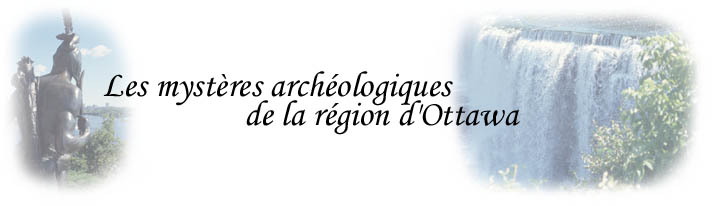 Les mystres archologiques de la rgion d'Ottawa