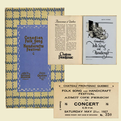  Canadian Folk Song and Handicrafts Festival ; Chteau Frontenac de Qubec, billet de concert; page couverture et page de prsentation du programme des 20 - 22 mai 1927., © MCC/CMC