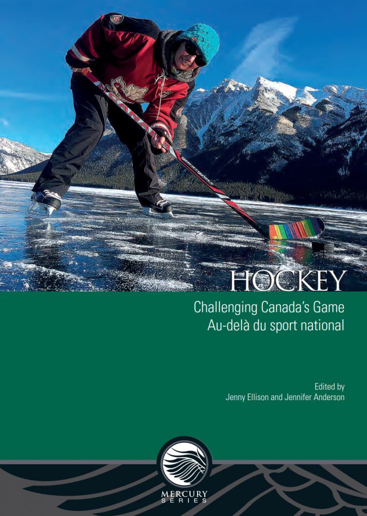 Hockey: Challenging Canada’s Game – Au-delà du sport national