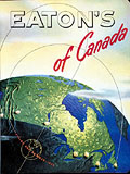 Across Canada service, Eaton's Spring 
Summer 1950, cover.