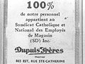 Annonce publicitaire publiée 
dans Le 
Travail, 1939.