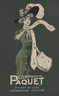Catalogue J. Arthur Paquet, page 
de couverture; La Compagnie Paquet Limitée automne hiver 1909-1910, 
page 
de couverture.