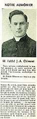 J.-A. Clément, aumônier 
du syndicat de 
1940 à 1952.