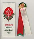 Eaton's Promotional ribbons and 
button.