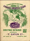 Page de couverture, Eaton's Christmas 
Catalogue 1897.