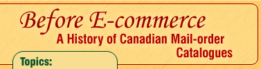 Before E-commerce - A History of Canadian Mail-order Catalogues