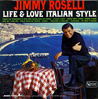 Jimmy Roselli. Life and Love Italian Style