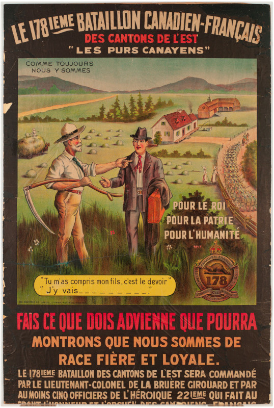 Une affiche avec une grande image d’un agriculteur et d’un homme d’affaires sur un fond pastoral. Le titre dit : « Le 178eme Bataillon canadien-français des Cantons de l’Est. “Les Purs Canayens” », avec beaucoup de texte plus petit sous l’image.